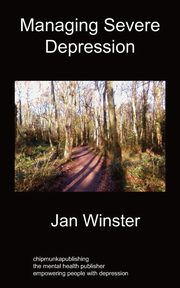 Managing Severe Depression, Winster Jan