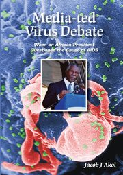 Media-ted Virus Debate, AKOL JACOB J