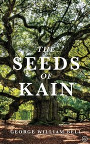 The Seeds of Kain, Bell George William