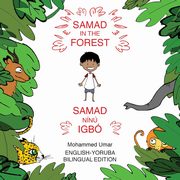 Samad in the Forest, UMAR Mohammed