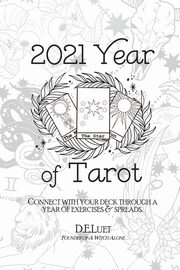 2021 Year of Tarot, Luet D.E.