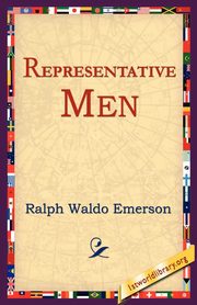 Representative Men, Emerson Ralph Waldo