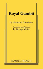 Royal Gambit, Gressieker Hermann