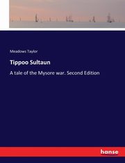 Tippoo Sultaun, Taylor Meadows