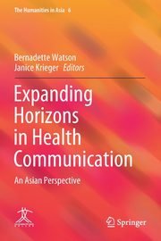 Expanding Horizons in Health Communication, 