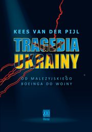 Tragedia Ukrainy, Kees van der Pijl