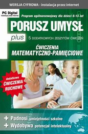 ksiazka tytu: Porusz umys PLUS wiczenia matematyczno-pamiciowe autor: 