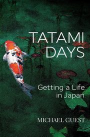 Tatami Days, Guest Michael