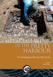 Place-Making in the Pretty Harbour, Betts Matthew