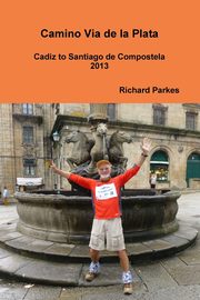 Camino Via de la Plata, Parkes Richard