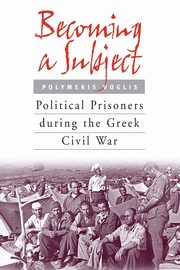 Becoming a Subject, Voglis Polymeris