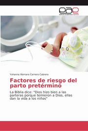 Factores de riesgo del parto pretrmino, Carnero Cabrera Yohanna Xiomara