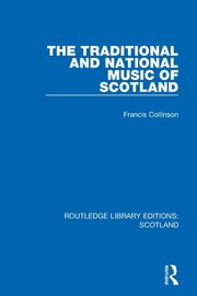 The Traditional and National Music of Scotland, Collinson Francis