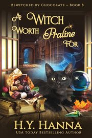 A Witch Worth Praline For (LARGE PRINT), Hanna H.Y.