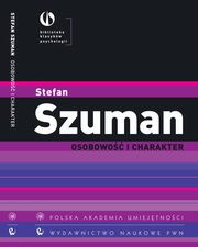 ksiazka tytu: Osobowo i charakter autor: Szuman Stefan