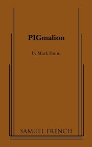 Pigmalion, Dunn Mark