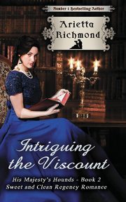 Intriguing the Viscount, Richmond Arietta