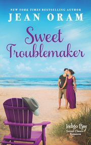 Sweet Troublemaker, Oram Jean