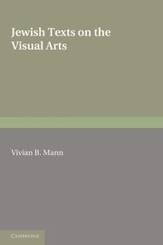 Jewish Texts on the Visual Arts, 