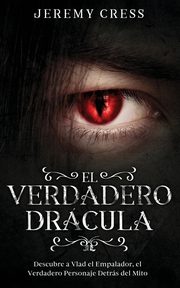 El Verdadero Drcula, Cress Jeremy