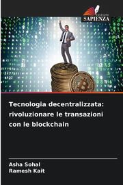 Tecnologia decentralizzata, Sohal Asha