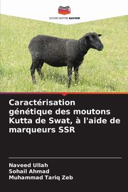 Caractrisation gntique des moutons Kutta de Swat, ? l'aide de marqueurs SSR, Ullah Naveed