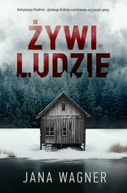 ksiazka tytu: ywi ludzie autor: Wagner Jana