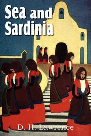 Sea and Sardinia, Lawrence D. H.