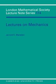 Lectures on Mechanics, Marsden Jerrold E.