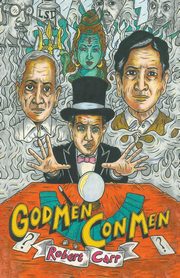 GOD MEN CON MEN, DOUGLAS ROBERT CARR