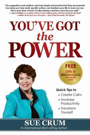 You've Got the POWER, Crum Sue