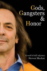 Gods, Gangsters and Honor, Machat Steven