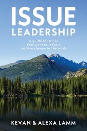 Issue Leadership, Lamm Kevan