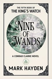 Nine of Wands, Hayden Mark