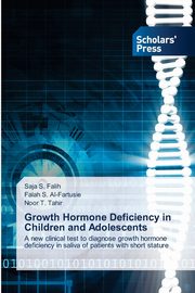Growth Hormone Deficiency in Children and Adolescents, Falih Saja S.