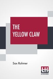 The Yellow Claw, Rohmer Sax