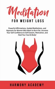 Meditation for Weight Loss, Academy Harmony