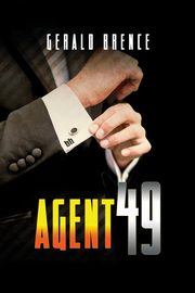 Agent 49, Brence Gerald