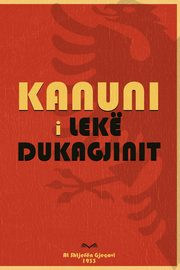 Kanuni i Lek Dukagjinit, Dukagjini Lek