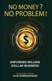 No Money? No Problem!, Subramaniam Vijai