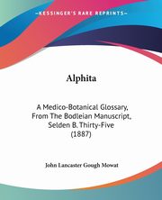 Alphita, Mowat John Lancaster Gough