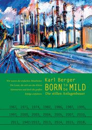 Born to be mild, Berger Karl