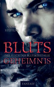 Blutsgeheimnis, Steffens Nancy