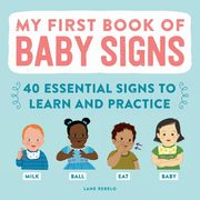My First Book of Baby Signs, Rebelo Lane