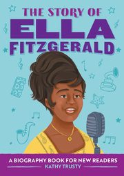 The Story of Ella Fitzgerald, Trusty Kathy
