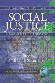 International Perspectives on Social Justice in Mathematics Education (PB), 