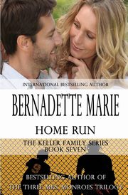 Home Run, Marie Bernadette