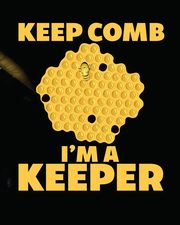 Keep Comb I'm A Keeper, Placate Holly