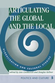 Articulating The Global And The Local, Cvetkovich Ann