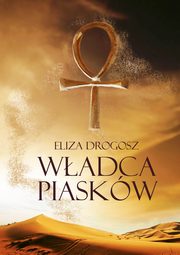 Wadca Piaskw, Drogosz Eliza